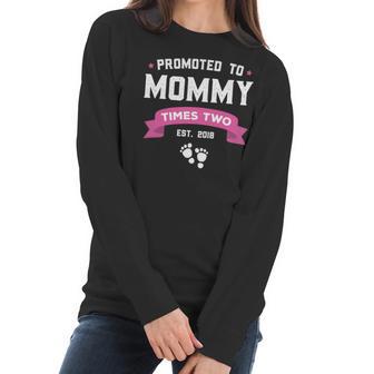 Promoted To Mommy Times Two Est 2018 Twin Mothers Day Women Long Sleeve Tshirt | Favorety DE