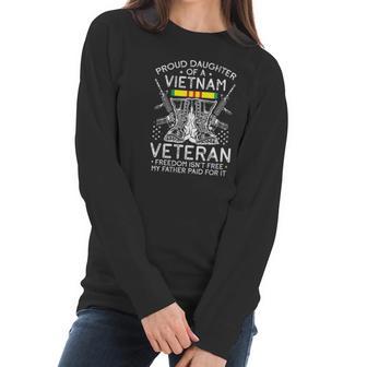 Womens Proud Daughter Of A Vietnam Veteran Freedom Isnt Free V-Neck Women Long Sleeve Tshirt | Favorety UK