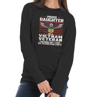 Proud Daughter Of A Vietnam Veteran Patriotic Family Women Long Sleeve Tshirt | Favorety