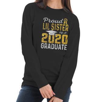 Proud Lil Sister Of A 2020 Graduate Women Long Sleeve Tshirt | Favorety AU