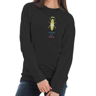 Queen Bee Je Suis La Reine Funny Honey Bee Women Long Sleeve Tshirt | Favorety AU