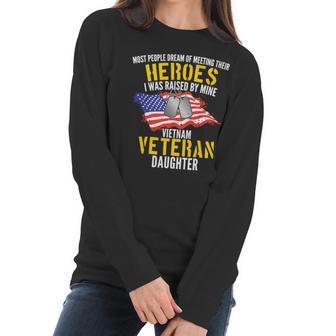 Raised By My Hero Proud Vietnam Veterans Daughter Women Long Sleeve Tshirt | Favorety UK