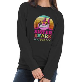 Retro Vintage Sister Shark Doo Doo Doo Women Long Sleeve Tshirt | Favorety AU