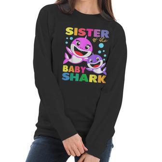 Sister Of The Baby Shark Women Long Sleeve Tshirt | Favorety AU