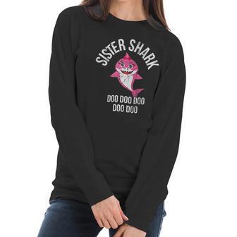 Sister Shark Doo Doo Doo Birthday Women Long Sleeve Tshirt | Favorety UK