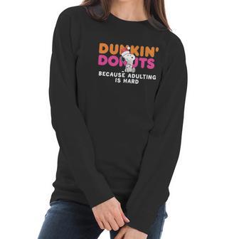 Snoopy Dunkin Donuts Coffee Because Adulting Is Hard Shirt Women Long Sleeve Tshirt | Favorety