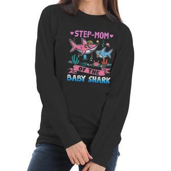 Step Mom Of The Baby Shark Women Long Sleeve Tshirt | Favorety DE