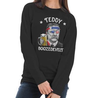 Teddy Boozedevelt Theodore Roosevelt 4Th Of July Men Women Tshirt Women Long Sleeve Tshirt | Favorety UK