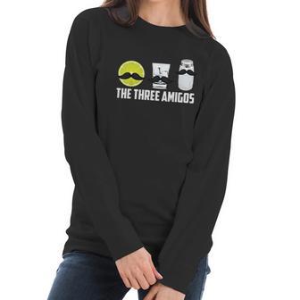 The Three Amigos Cool How To Drink Tequila Women Long Sleeve Tshirt | Favorety DE