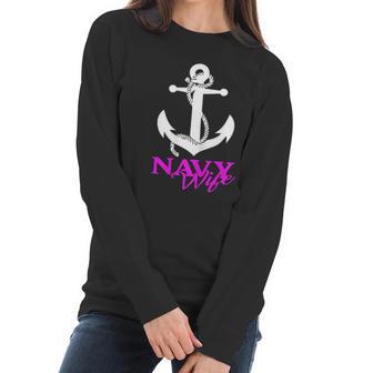 Us Navy Usn Proud Navy Wife Women Long Sleeve Tshirt | Favorety CA