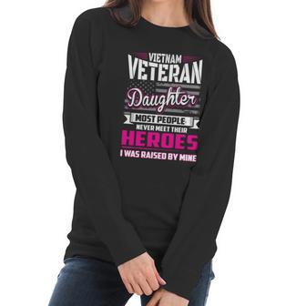 Vietnam Veteran Daughter Cute Gift Raised By My Hero Graphic Design Printed Casual Daily Basic Women Long Sleeve Tshirt | Favorety CA