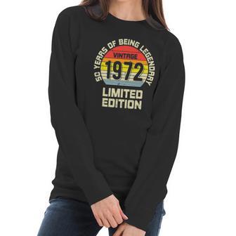 Vintage 1972 Limited Edition 50 Years Legendary Birthday Women Long Sleeve Tshirt | Favorety CA