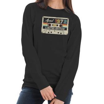 Vintage April 1972 50Th Birthday Retro Cassette Tape Women Long Sleeve Tshirt | Favorety