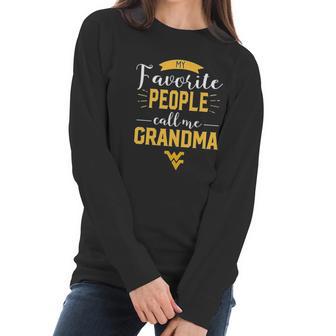 West Virginia Mountaineers My Favorite People Call Me Grandma Women Long Sleeve Tshirt | Favorety AU