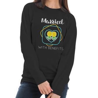 Wife Cuckold Married With Benefits Pineapple Women Long Sleeve Tshirt | Favorety UK