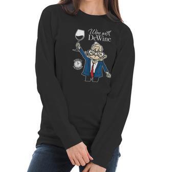 Wine With Dewine Its Two Oclock Somewhere Women Long Sleeve Tshirt | Favorety AU