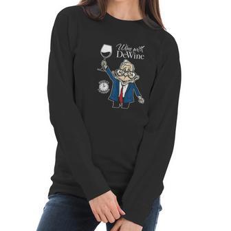 Wine With Dewine It Is Two Oclock Somewhere Women Long Sleeve Tshirt | Favorety CA