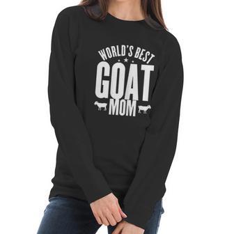 World Best Goat Mom Mothers Day Women Long Sleeve Tshirt | Favorety CA