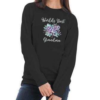 Worlds Best Grandma Gifts Purple Aqua Flower Women Long Sleeve Tshirt | Favorety AU