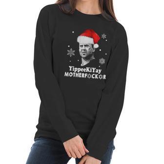 Yippeekiyay Motherfucker Christmas Women Long Sleeve Tshirt | Favorety UK