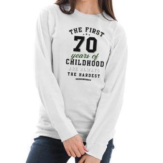 70Th Birthday Funny Gift Life Begins At Age 70 Years Old Women Long Sleeve Tshirt | Favorety CA