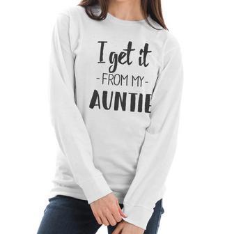 I Get It From My Auntie Creeper Funny Family Baby Jumpsuit Women Long Sleeve Tshirt | Favorety DE