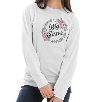 Big Sister With Flower Circle Infant Creeper Women Long Sleeve Tshirt | Favorety AU