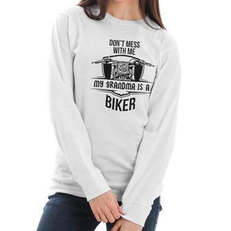 Brisco Brands Dont Mess With Me Grandma Is A Biker Newborn Baby Boy Girl Romper Women Long Sleeve Tshirt | Favorety CA