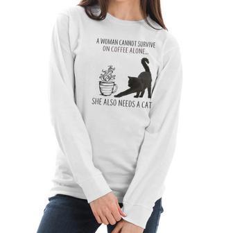 Coffee And Cat Lover She Also Needs A Cat New 2022 Gift Women Long Sleeve Tshirt | Favorety AU