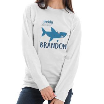 Daddy Shark Brandon Best Christmas Gifts For Dad Women Long Sleeve Tshirt | Favorety UK