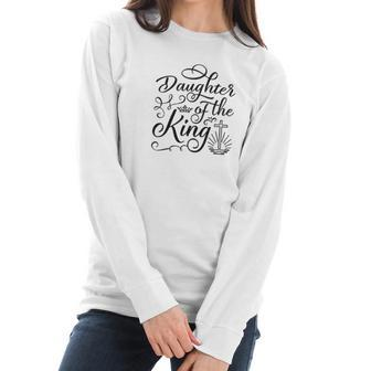 Daughter Of The King Jesus Royalty Crown Christian Women Long Sleeve Tshirt | Favorety