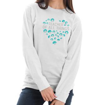 Dr Seuss Teacher Of All Thing Women Long Sleeve Tshirt | Favorety CA