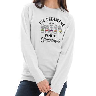 I Am Dreaming Of A White Christmas White Claws Gift Xmas Women Long Sleeve Tshirt | Favorety AU