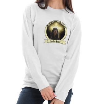 God And My Gordon Setter Women Long Sleeve Tshirt | Favorety DE