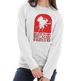 Krampus Christmas Believe In Him Occult Scary Folklore Women Long Sleeve Tshirt | Favorety