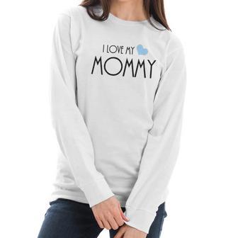 I Love My Mommy One Piece Women Long Sleeve Tshirt | Favorety