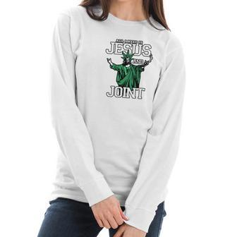 All I Need Is Jesus And Joint Women Long Sleeve Tshirt | Favorety