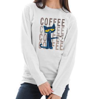 Pete The Cat Pete With Coffee Women Long Sleeve Tshirt | Favorety AU