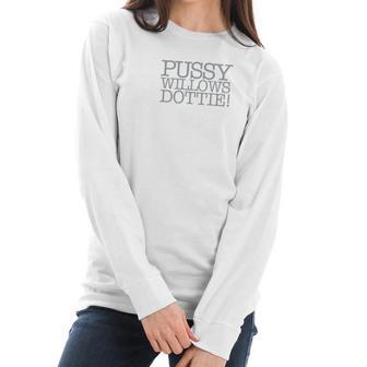 Serial Mompussywillows Dottie Women Long Sleeve Tshirt | Favorety AU