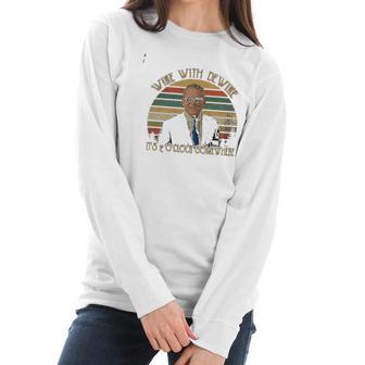 Wine With Dewine Its 2 Oclock Somewhere Vintage Retro Mike Lovers Dewine Fan Women Long Sleeve Tshirt | Favorety DE