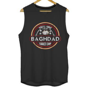 Baghdad Summer Camp Iraq War Veteran Military T-Shirt Men Tank Top | Favorety CA