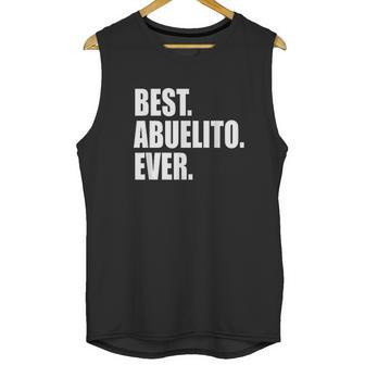 Best Abuelito Ever Spanish Grandpa Fathers Day Men Tank Top | Favorety CA