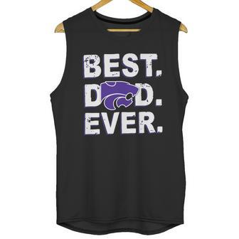 Best Dad Ever Kansas State Wildcats Father S Day Men Tank Top | Favorety