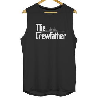 The Crew Father Rowing Shirt Funny Rowers Gift Men Tank Top | Favorety DE