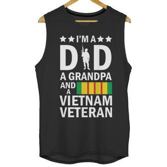 Im A Dad A Grandpa And A Vietnam Veteran Men Tank Top | Favorety AU