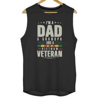 Im A Dad A Grandpa And A Vietnam Veteran Men Tank Top | Favorety