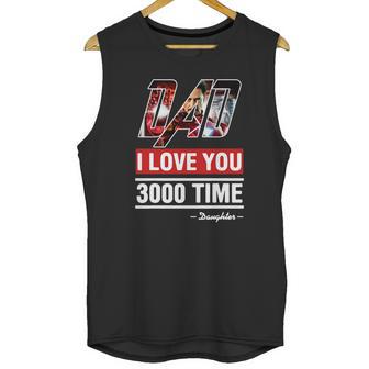 Dad I Love You 3000 Time Men Tank Top | Favorety UK