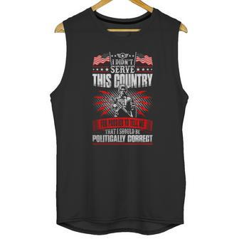 I Didnt Serve This Country For Pussies Veteran T-Shirt Men Tank Top | Favorety