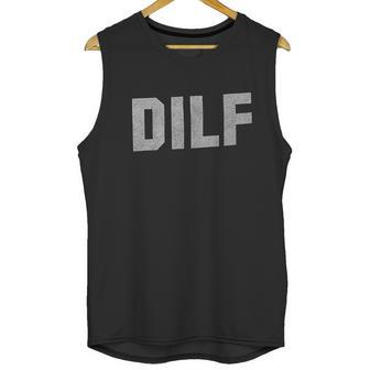 Dilf Handsome Hot Dad Fars Day Funny Crewneck Men Tank Top | Favorety AU