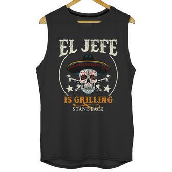 El Jefe Grilling Stand Back Funny Mexican Dad Playera Men Tank Top | Favorety UK